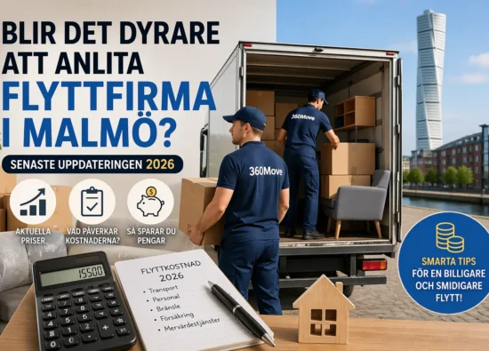 Blir det dyrare att anlita flyttfirma i Malmö 2026